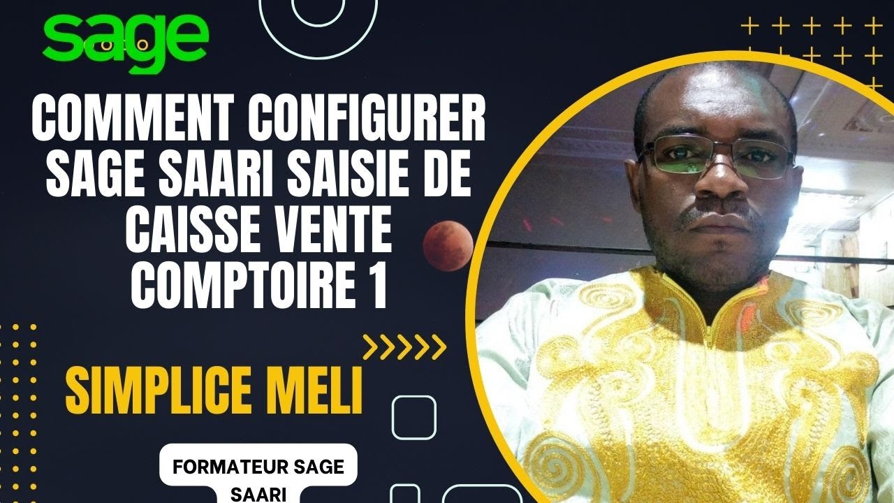 Comment  configurer  Sage saari saisie de caisse  vente comptoire1