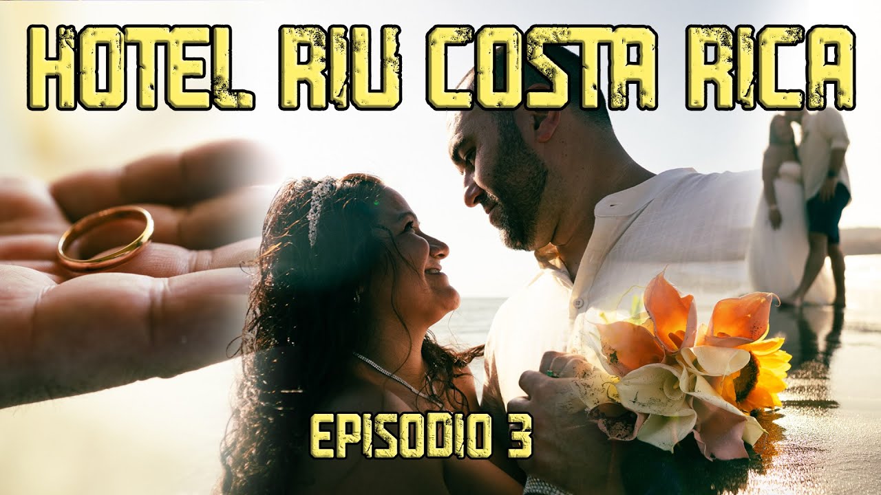 Costa Rica | Hotel Riu episodio 3 | Por que deberias casarte en este hotel?😍💑💍🎥