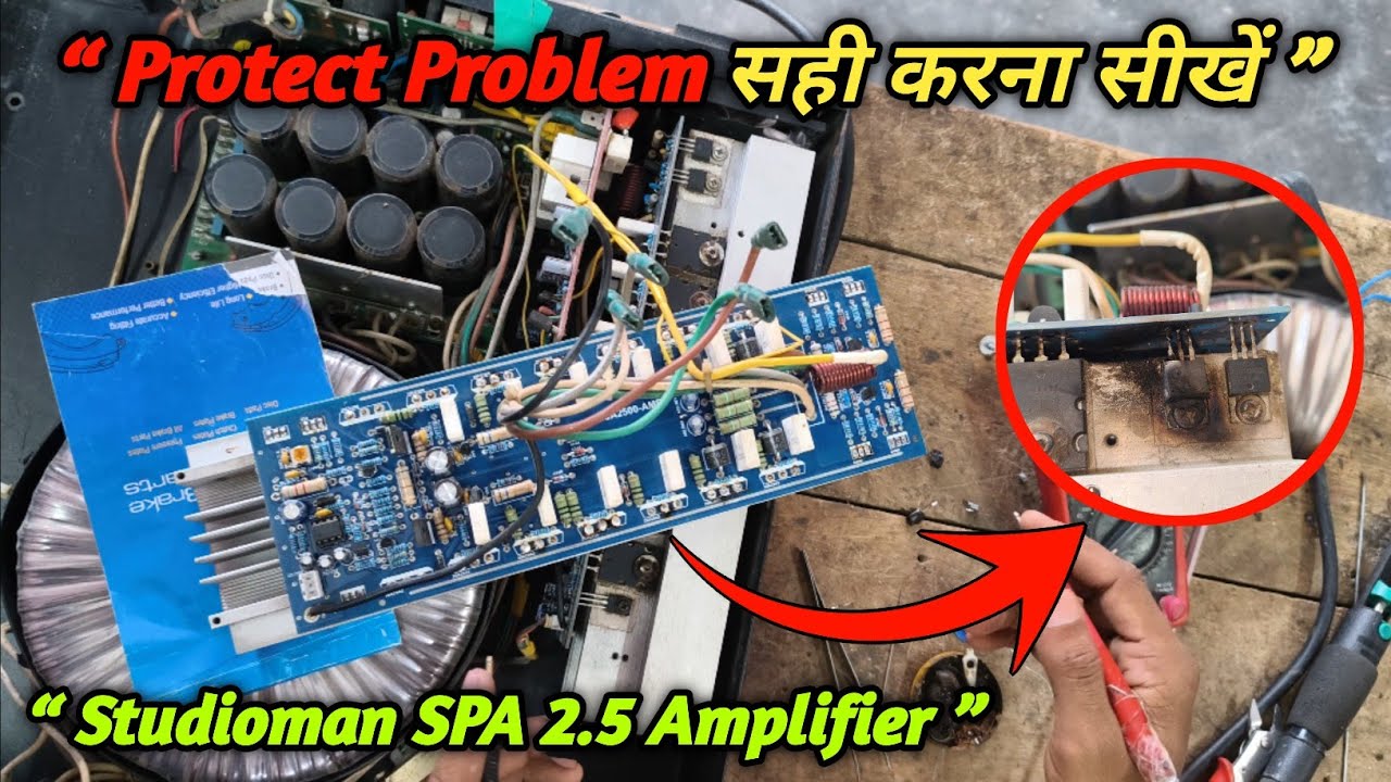 How To Repair Studioman SPA 2.5 Mosfet Amplifier | Dj Amplifier Repair
