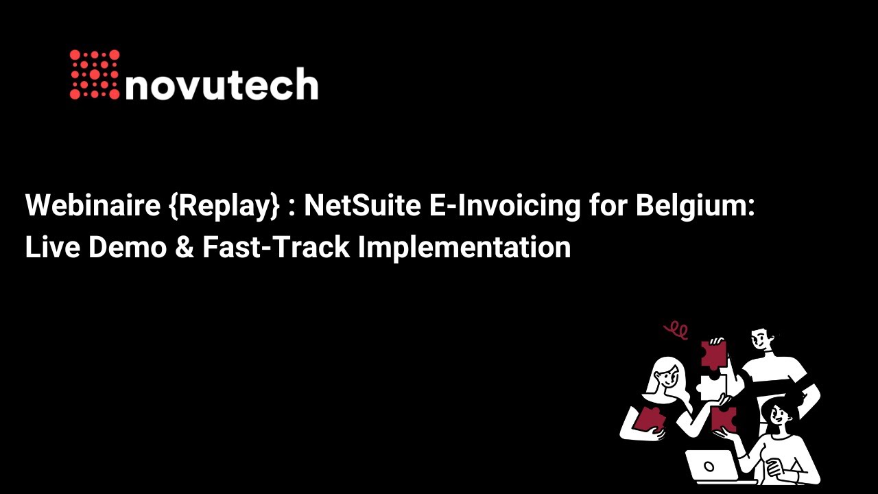 NetSuite E Invoicing for Belgium  Live Demo & Fast Track Implementation