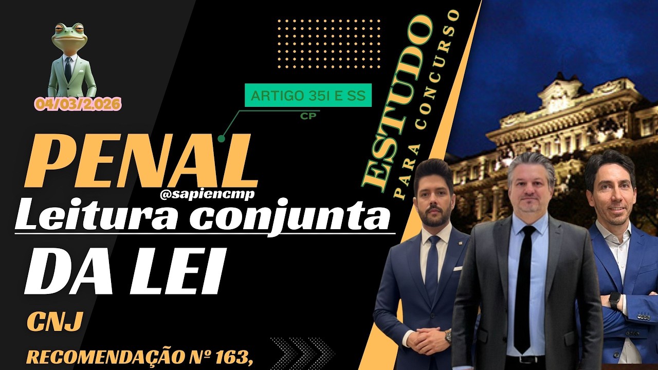 ⚖️Direito Penal: Art. 350 e ss | DIRIGIDO P CONCURSO - Lei COMENTADA | Batendo a FGV