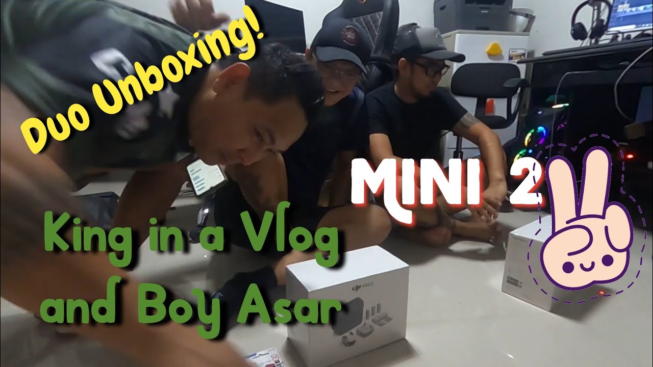 Duo Unboxing of DJI Mini 2 Drone / With King in a Vlog and Boy Asar