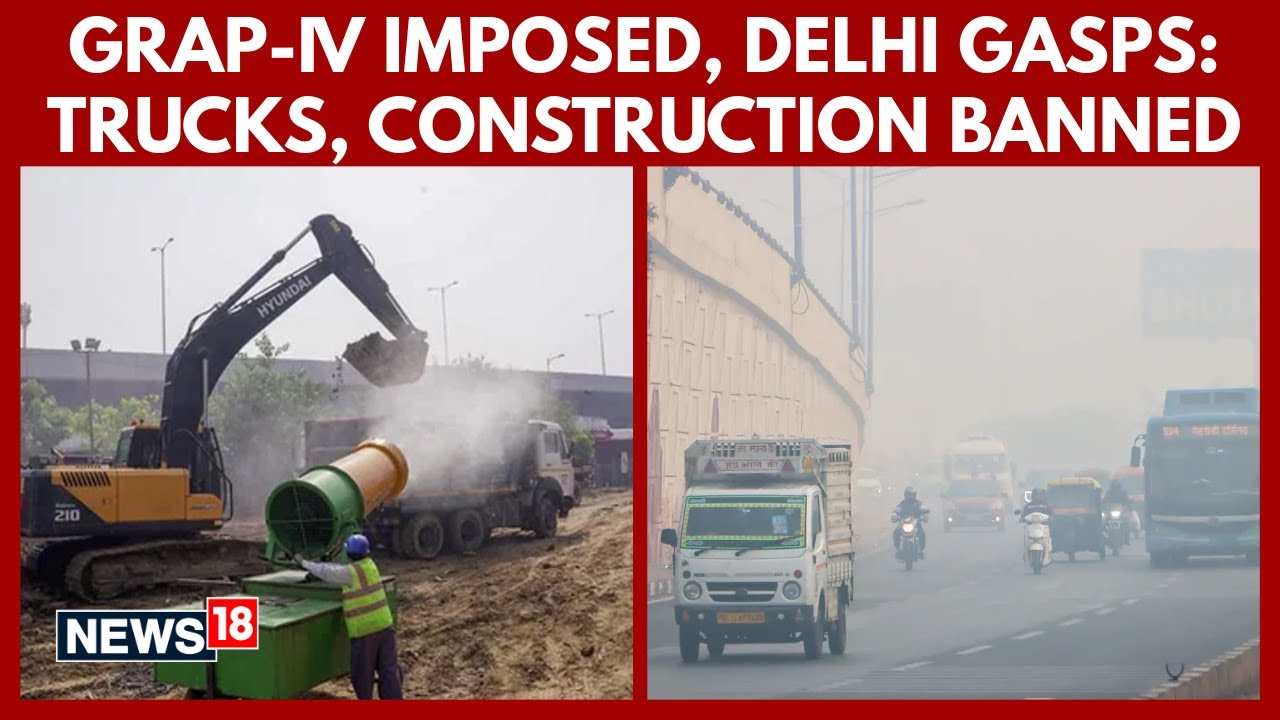 GRAP-IV Curbs Imposed In Delhi-NCR As AQI Crosses 450, Trucks Banned, Schools May Shift Online| N18V