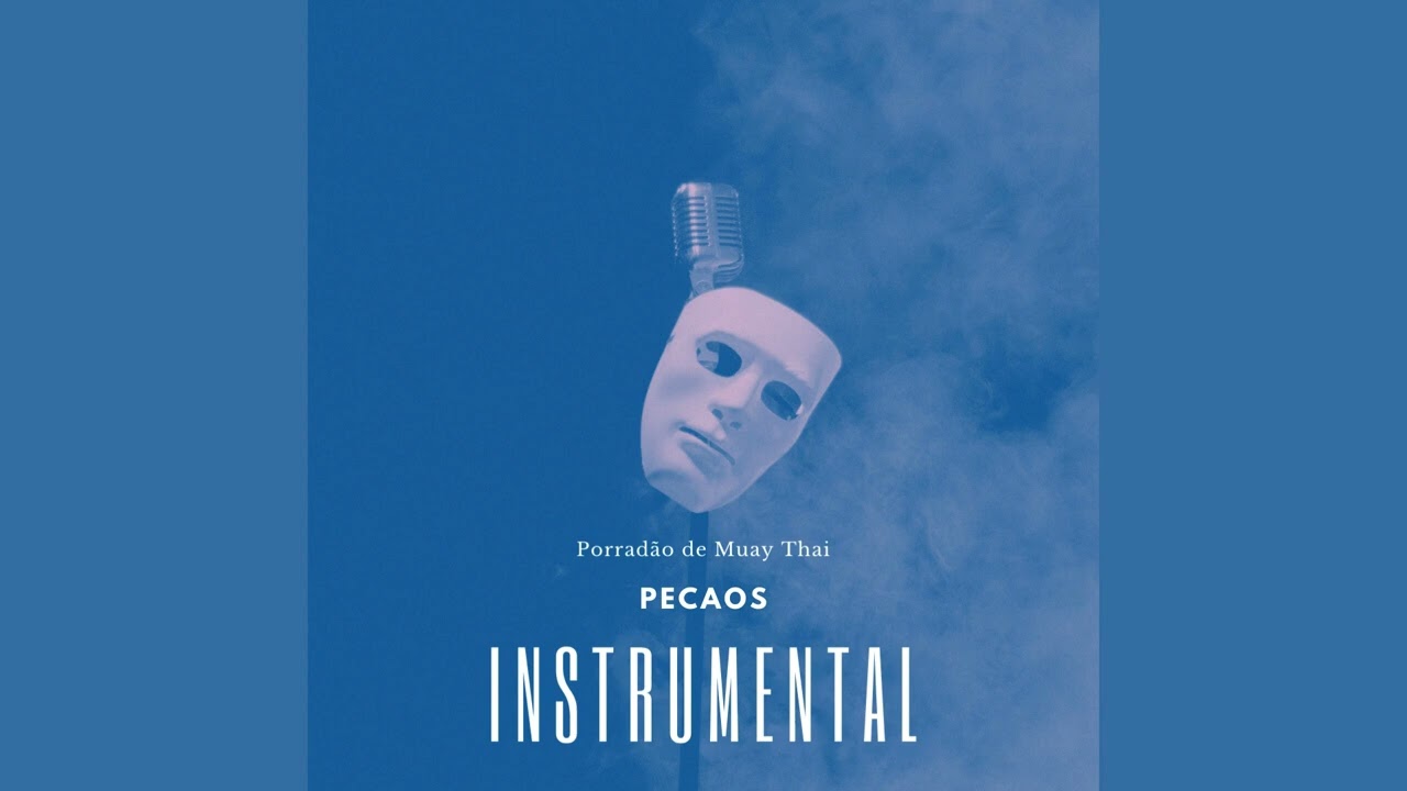 PECAOS - Porrad&atilde;o de Muay Thai (Instrumental)