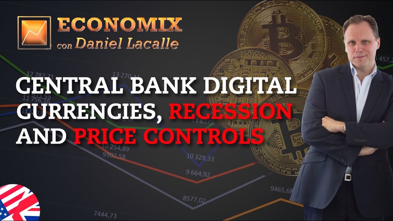 Digital Currencies | Global Control. Recession, Lat Am Lost Decade and Price Controls.