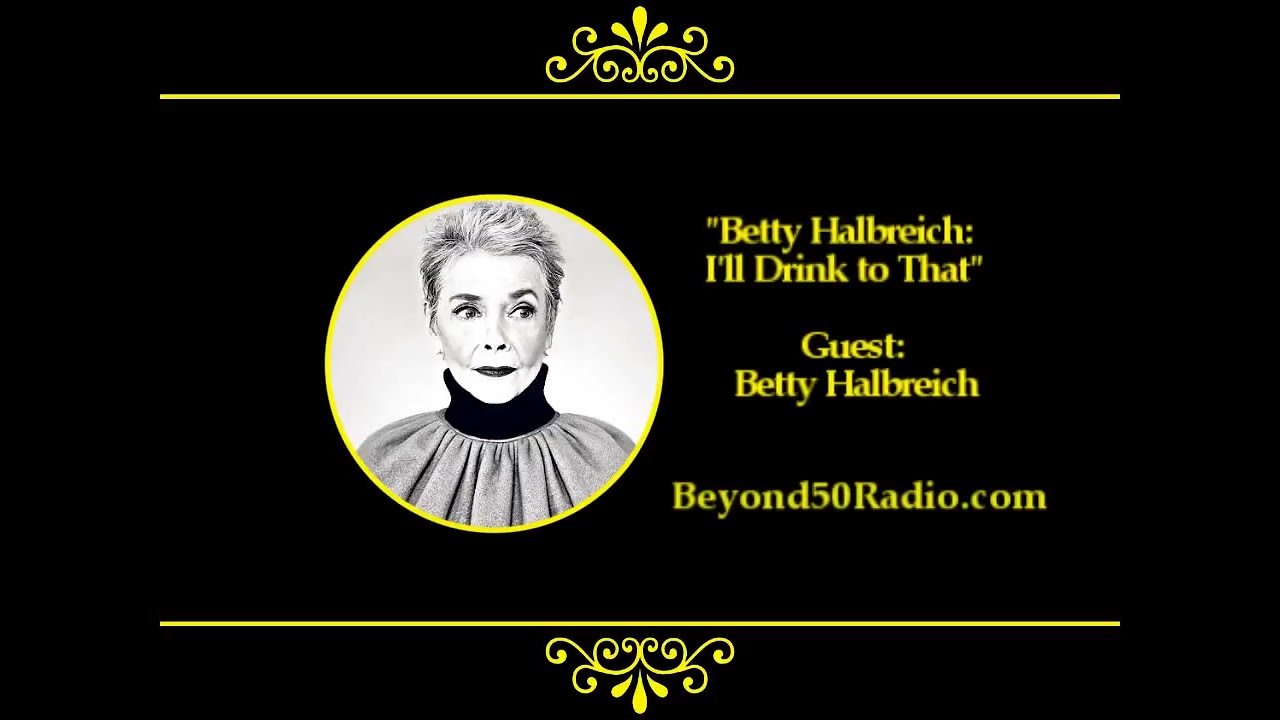 Betty Halbreich: I'll Drink to That