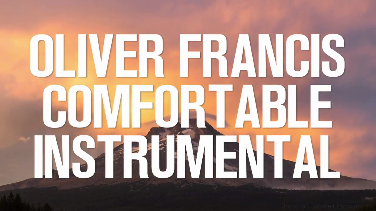 Oliver Francis - Comfortable Instrumental