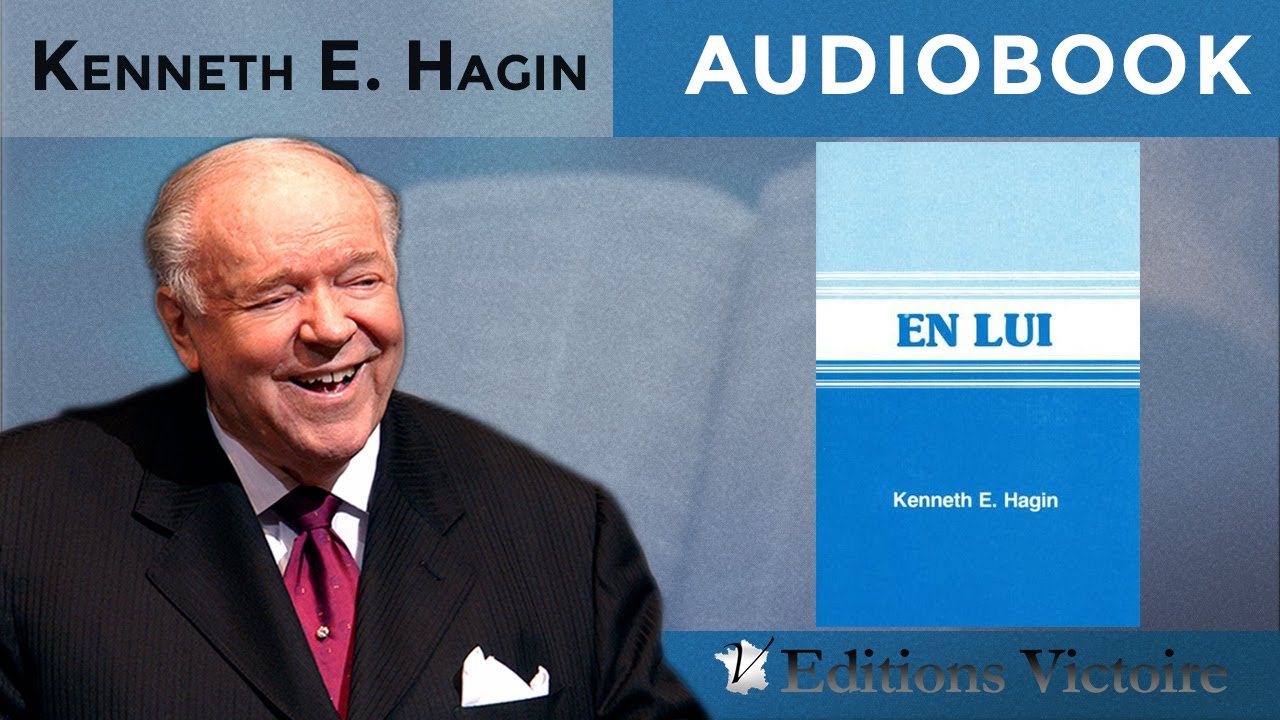 En Lui | Kenneth E. Hagin