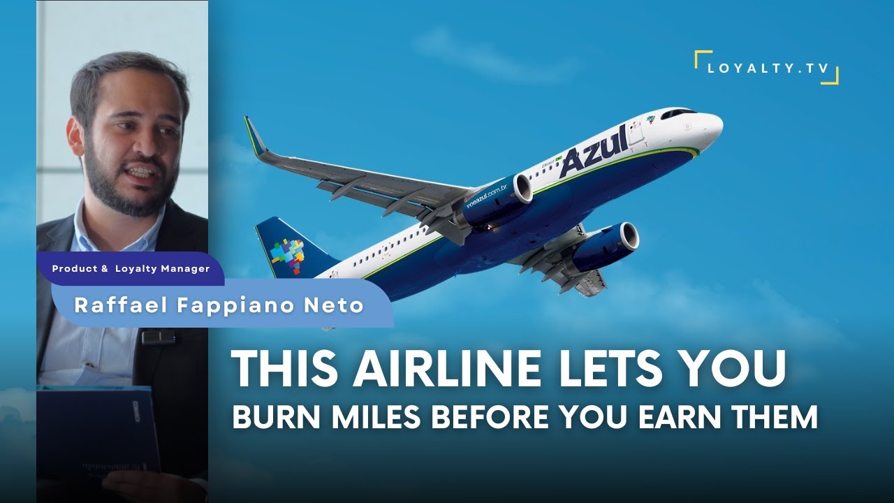 Azul Airlines (Brazil) - Global Innovations in Airline Loyalty