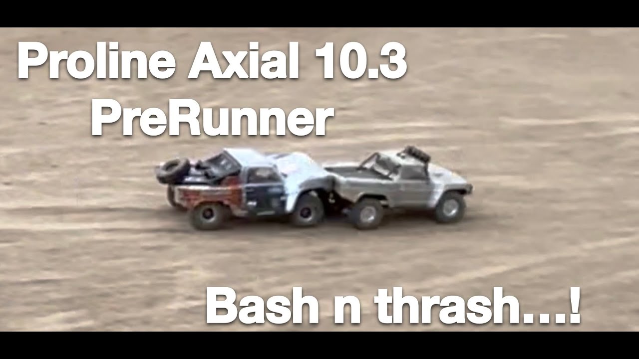 Proline Ibeam Pre-Runner's bashing on Axial 10.3's
