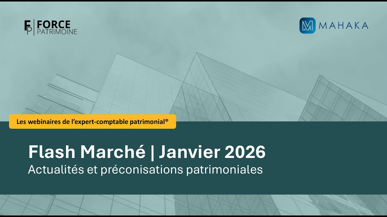 Flash Marché janvier 2026  Actualités et préconisations patrimoniales