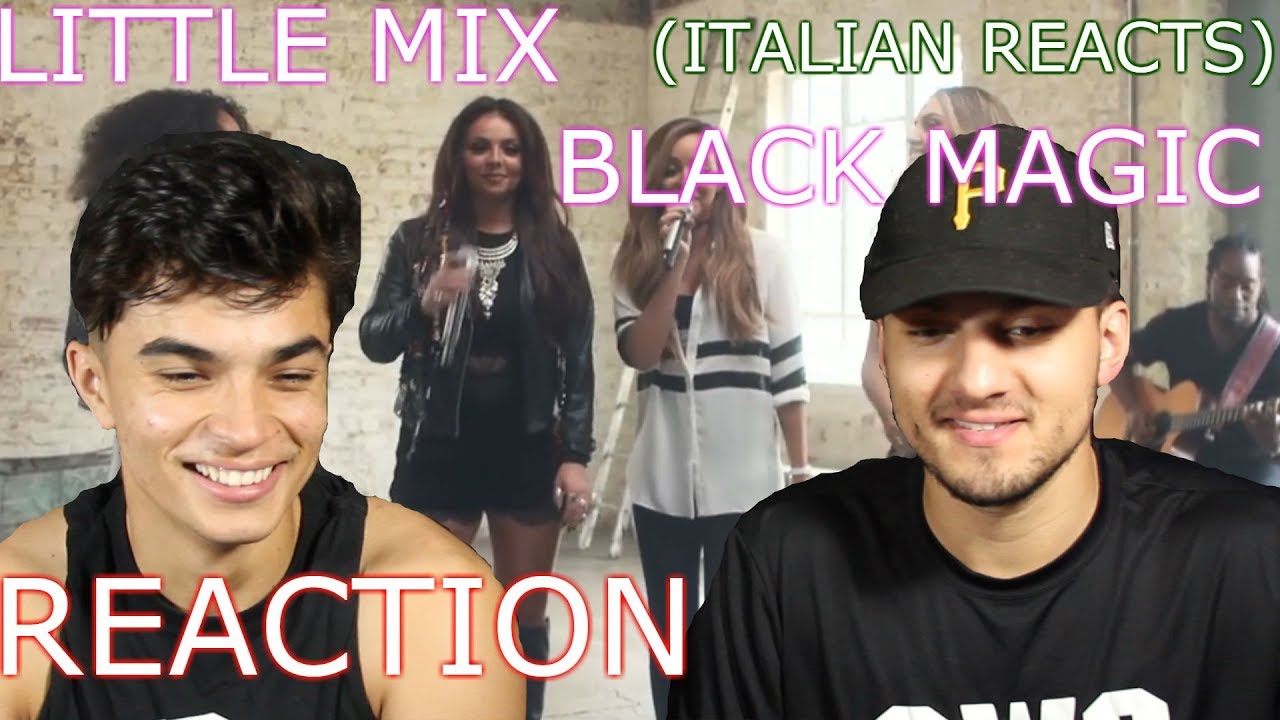 Little Mix BLACK MAGIC Reaction (His first reaction)