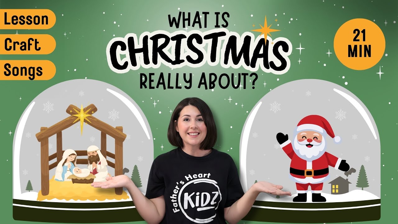 What Is Christmas REALLY About? | Sunday School Lesson for Kids