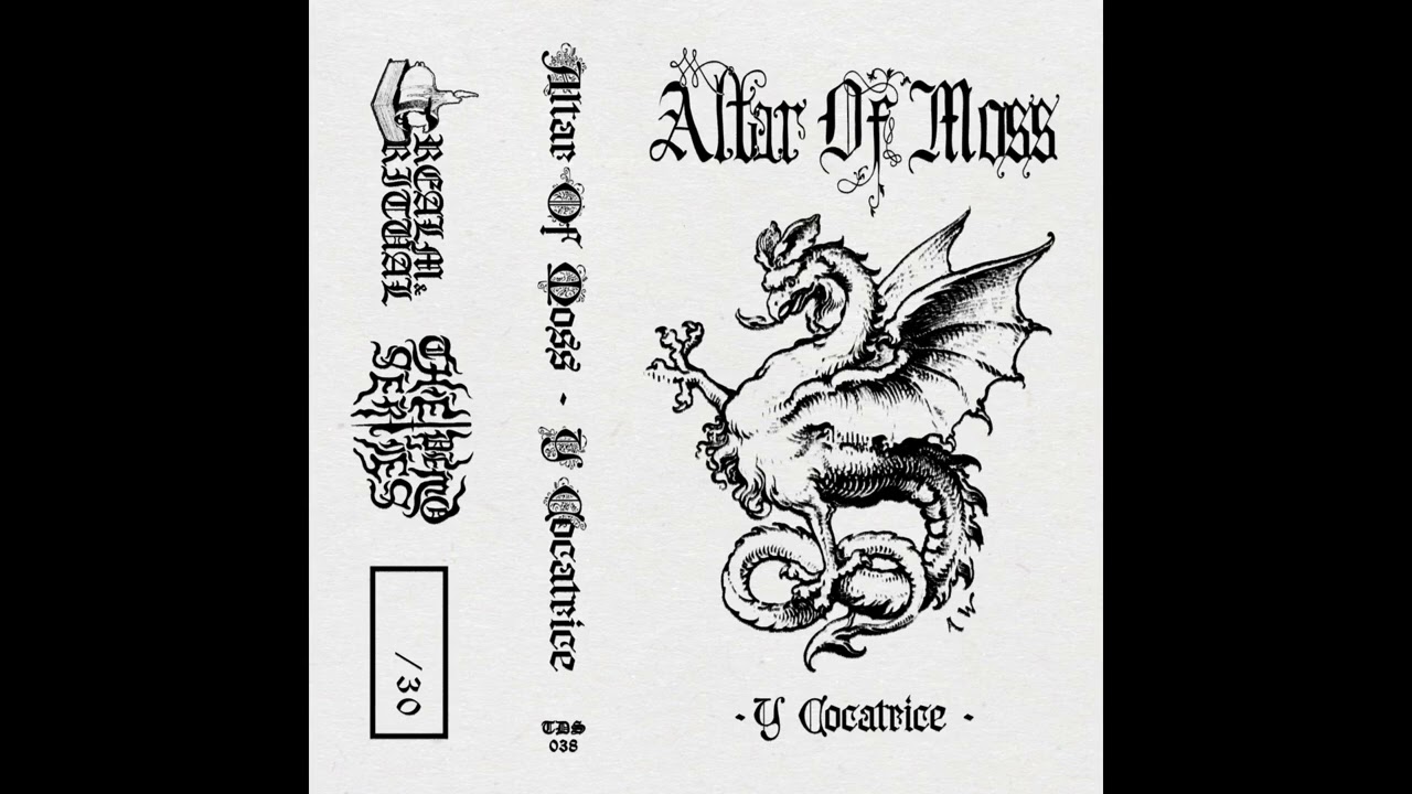 Altar of Moss - Y Cocatrice (Full)