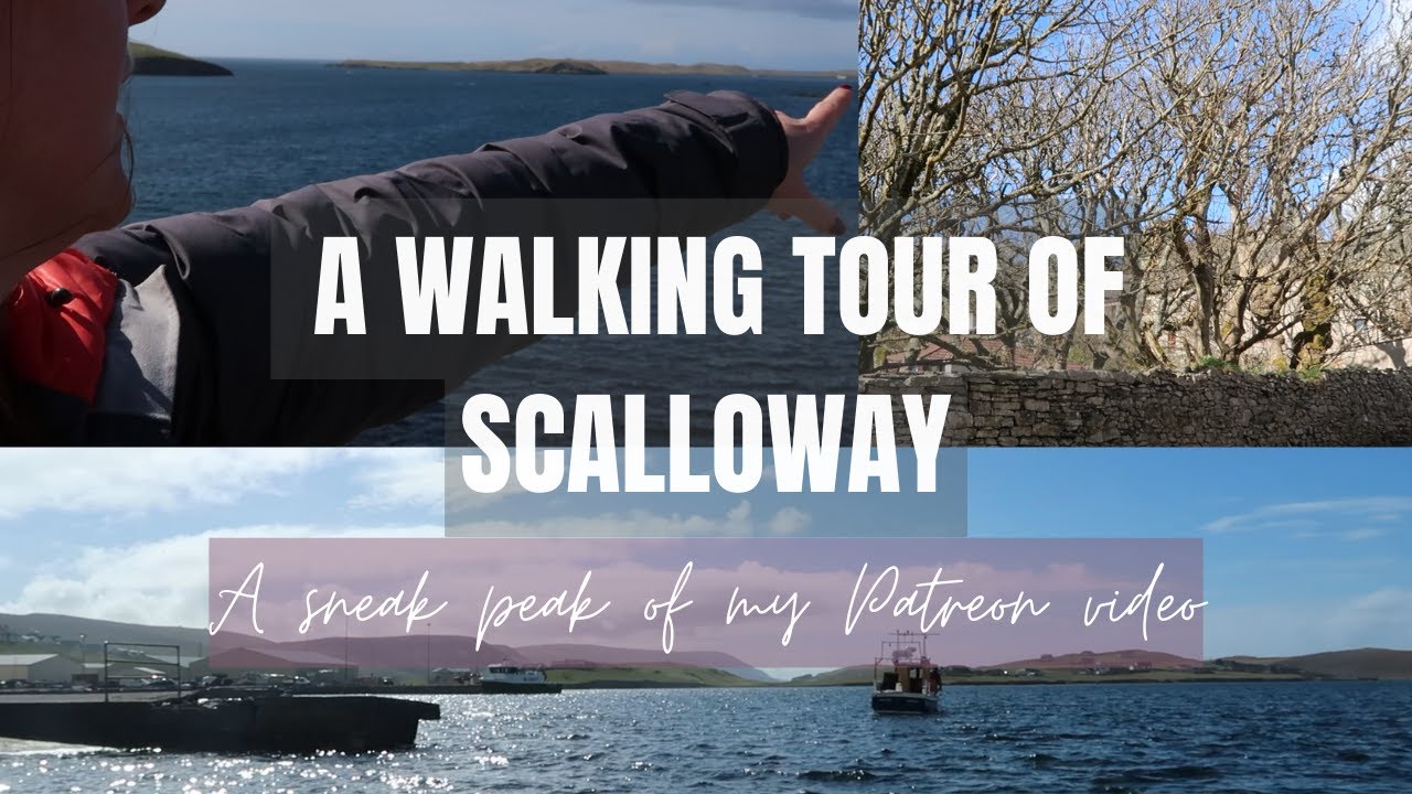 A walk around Scalloway