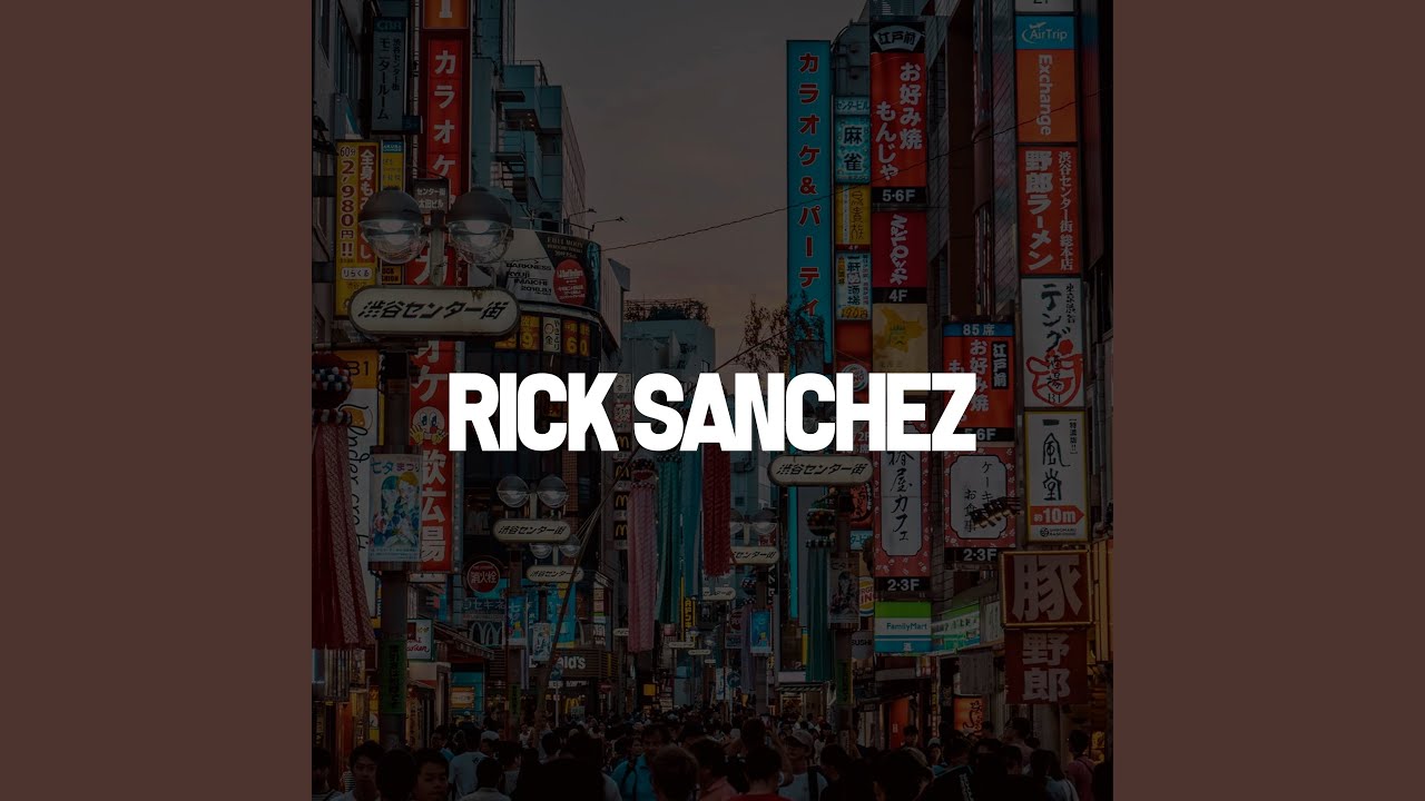 Rick Sanchez