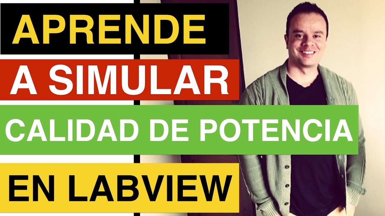 📚 TUTORIAL: CÓMO HACER UN ANALIZADOR DE CALIDAD DE POTENCIA EN LABVIEW 💻