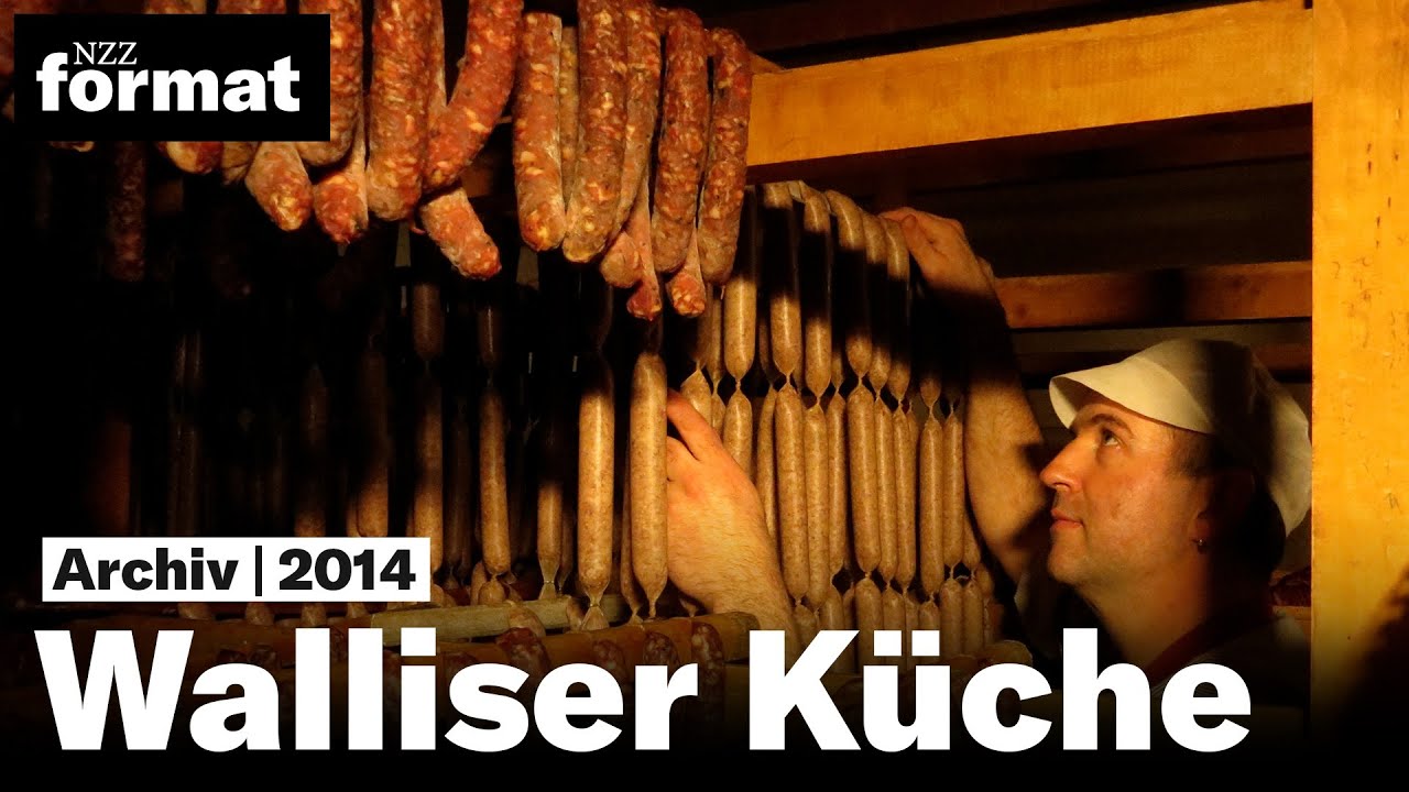 Deftig und raffiniert: Walliser Küche  (2014)