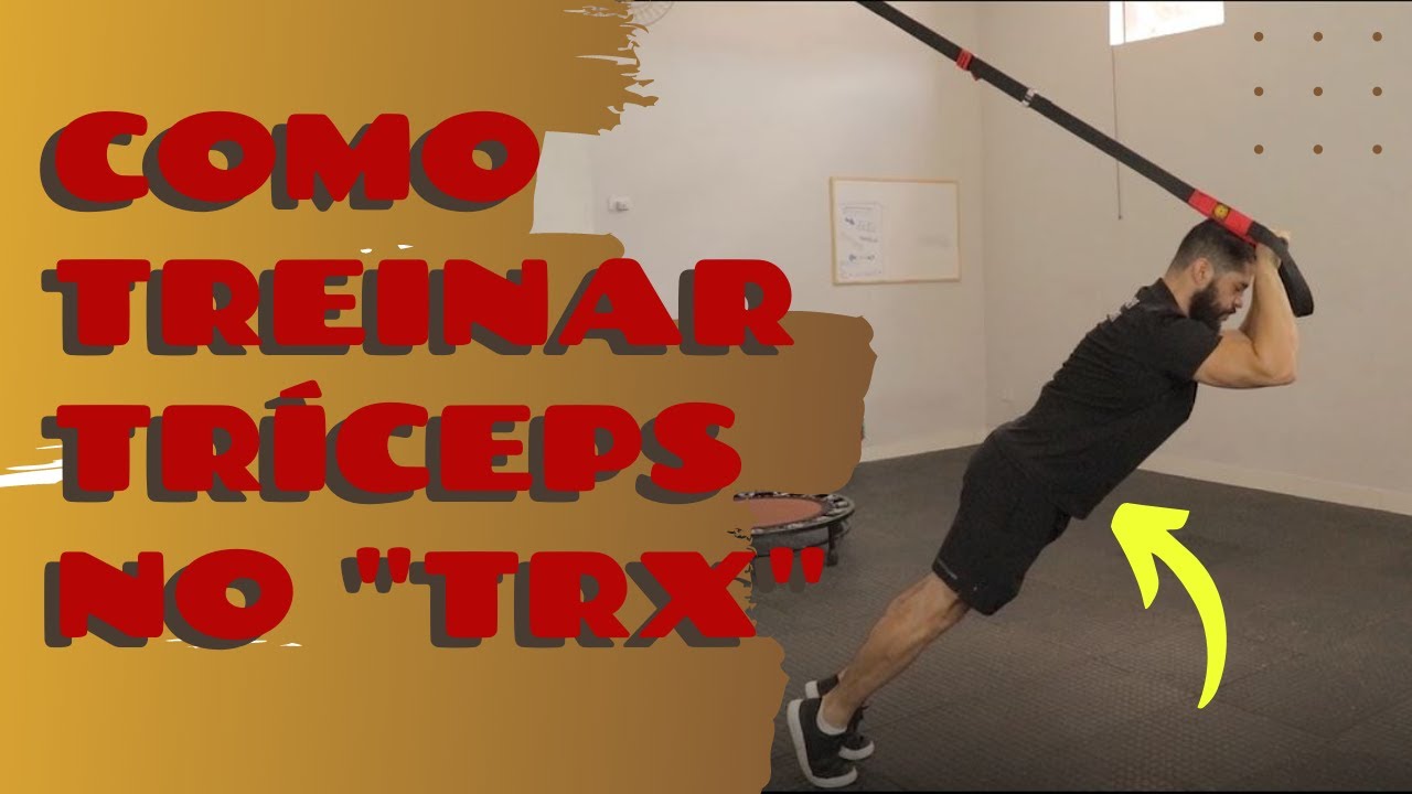 Como fazer Tríceps Fita Treinamento Suspenso  TRX