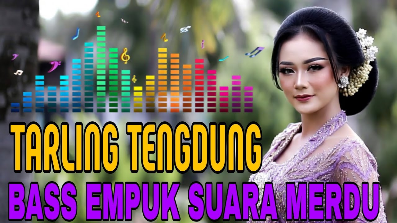 TARLING TENGDUNG CIREBONAN || BASS EMPUK SUARA MERDU