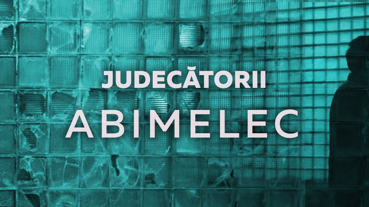 6. Judecătorii - Abimelec
