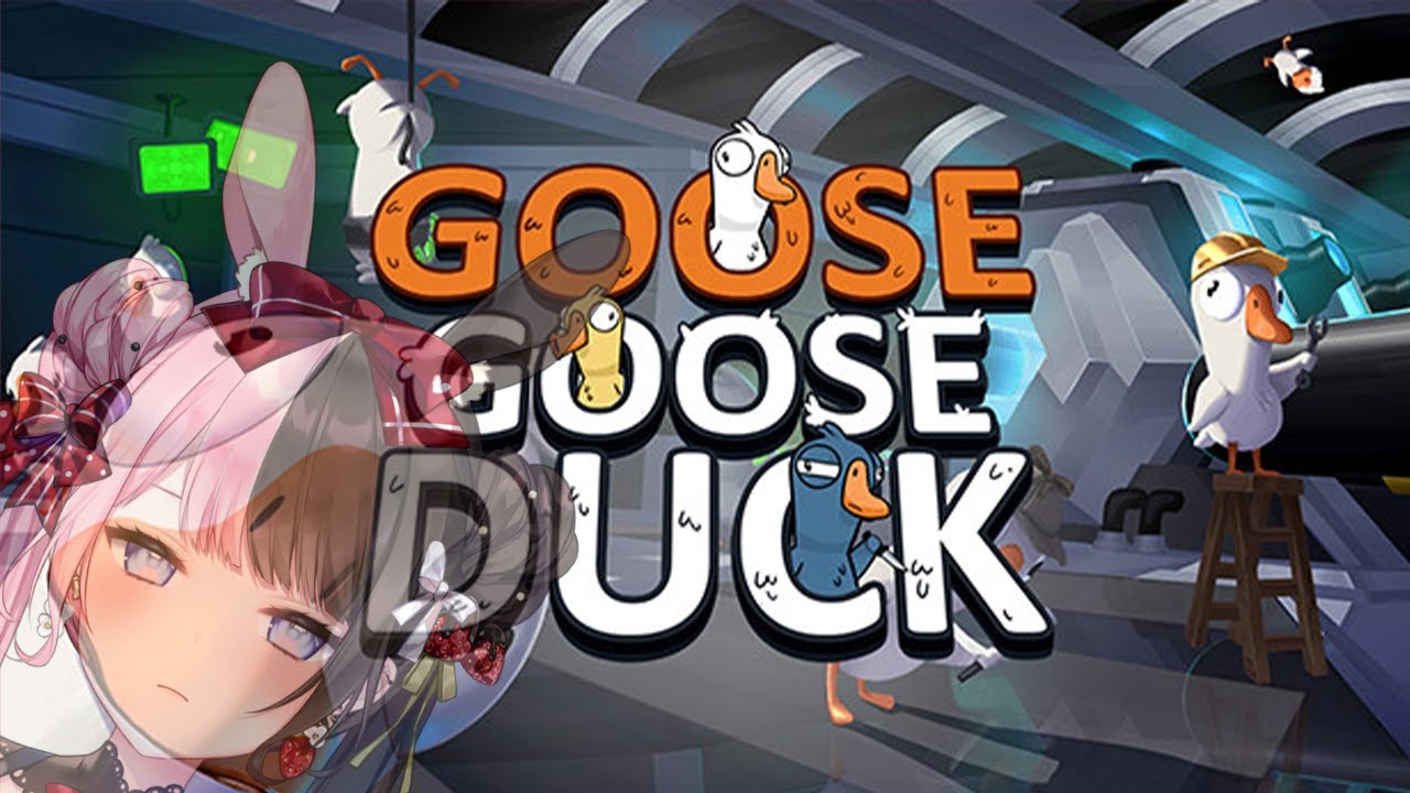 【 Goose Goose Duck 】ぶいすぽアヒル人狼【ぶいすぽっ！/橘ひなの】
