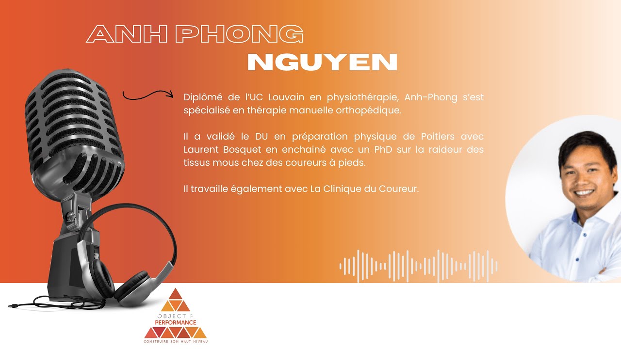 Anh-Phong Nguyen : RAIDEUR, tendons, prévenir les récidives et performance en course à pied