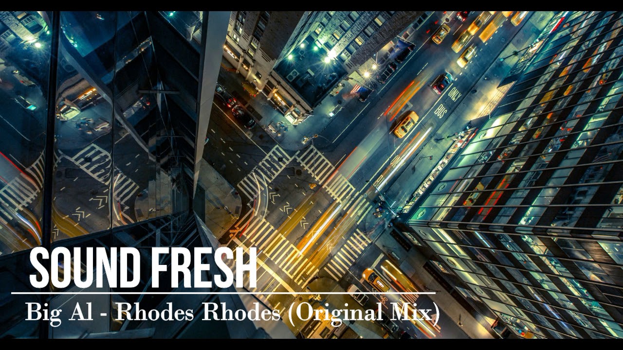 Big Al - Rhodes Rhodes (Original Mix)