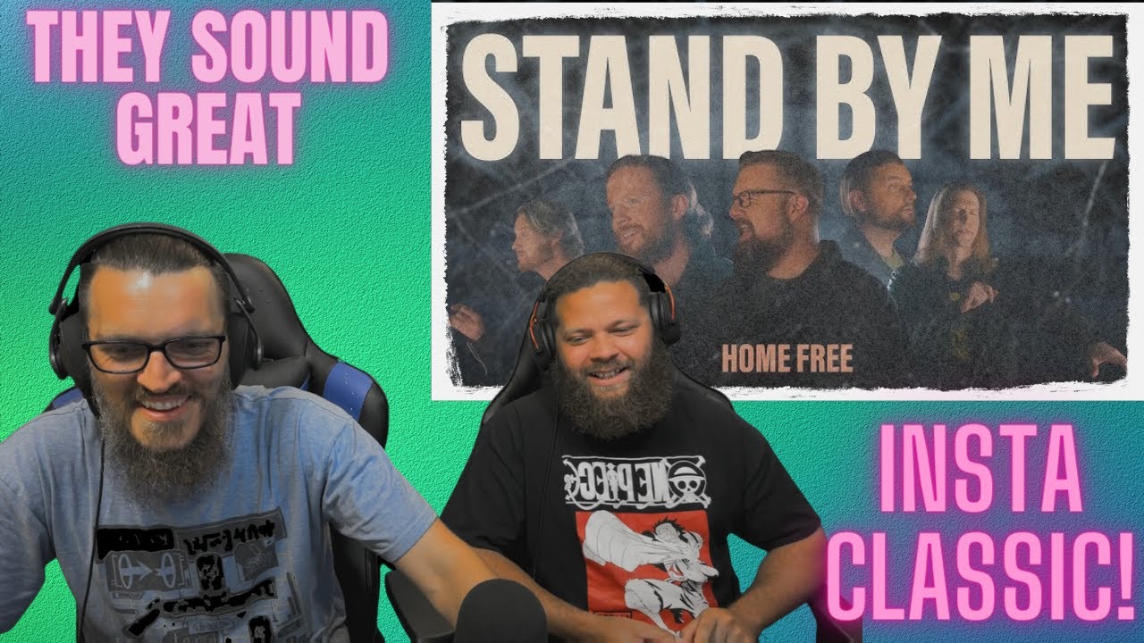 Will You? Home Free - Stand By Me #newvideo #reaction #fyp