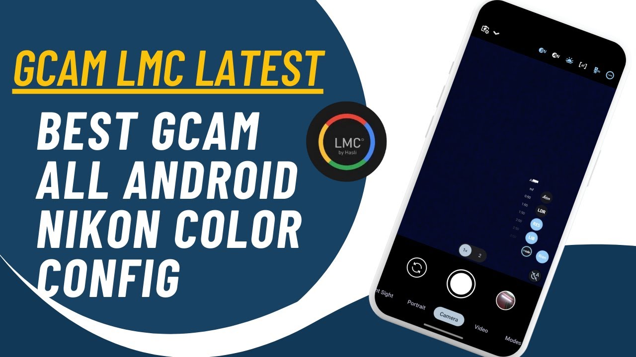 GCAM LMC Latest Fixed Version For All Android Devices|Install Gcam LMC to Any Android|Photo Samples|