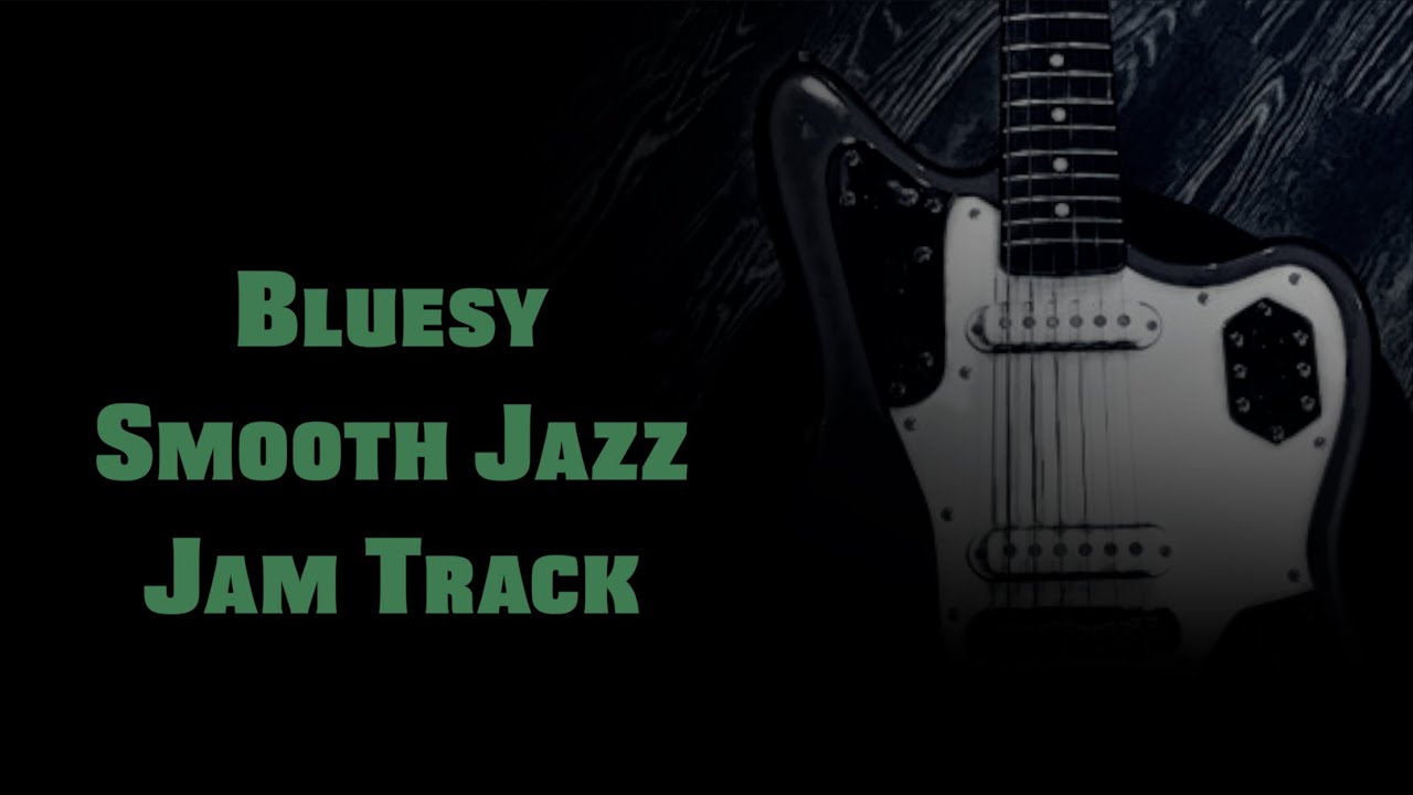 Bluesy Smooth Jazz Backing Track in C↓Chords / BPM 80 / Solo Start 0:57~