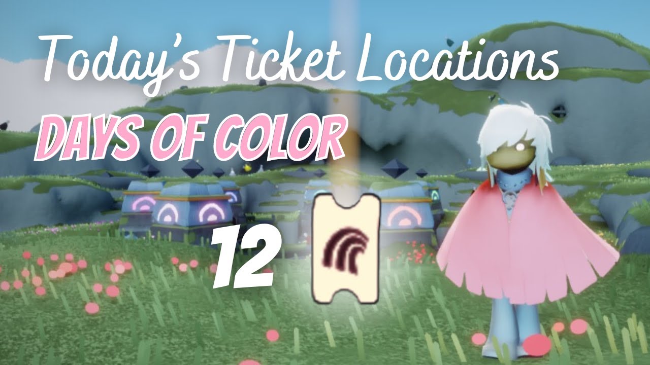 Ticket (Bubble) Locations Today (for Rainbow Cape!) - Days of Color 🌈 | Sky: Children of the Light