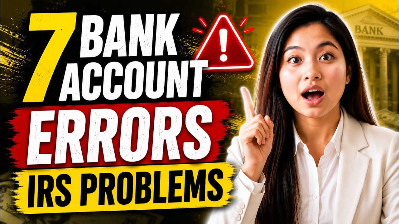 RETIREES: The 7 Bank Account Errors That Can Lead to IRS Problems