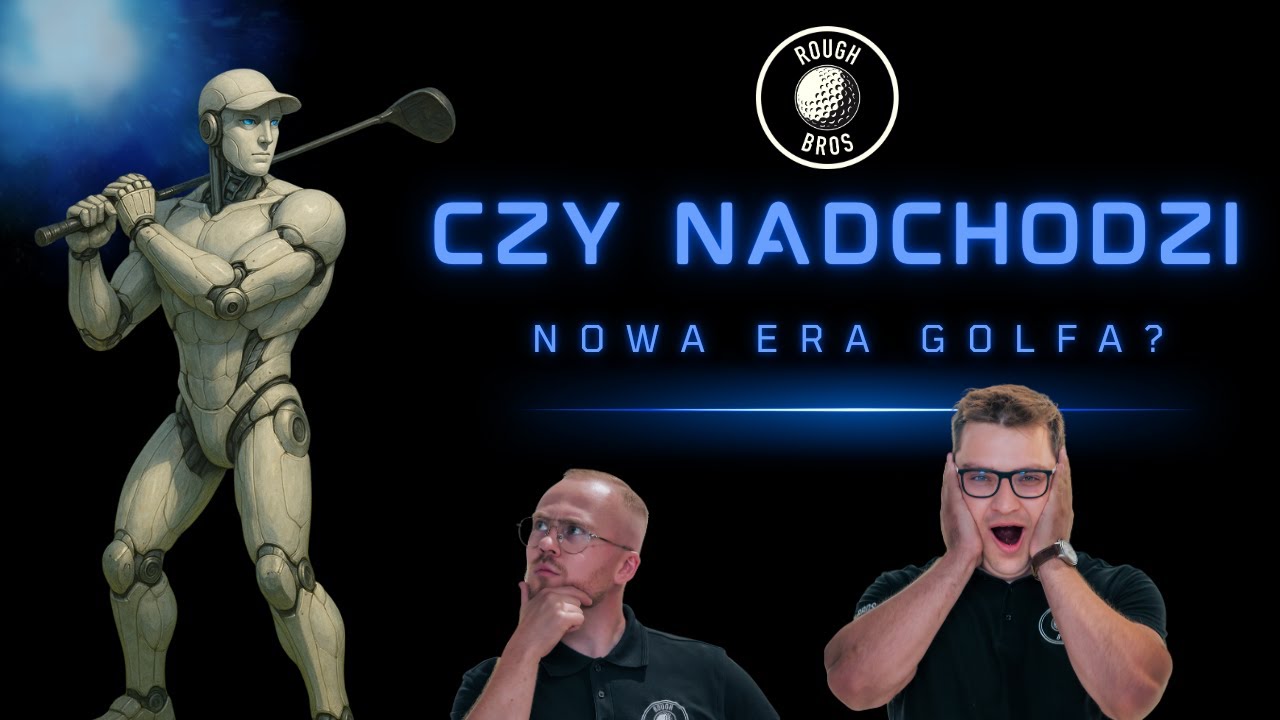 Golf jutra: jak będzie wyglądał trening, sprzęt i polska scena?