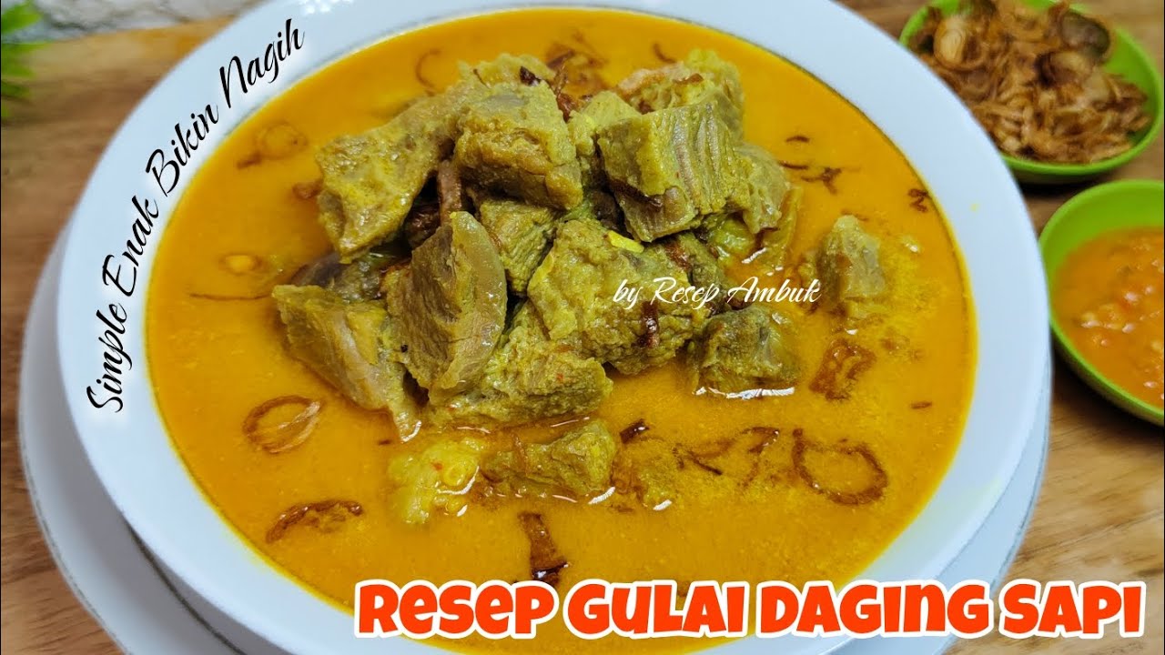 Wajib Coba‼️Resep Gulai Daging Sapi Simple Enak Bikin Nagih