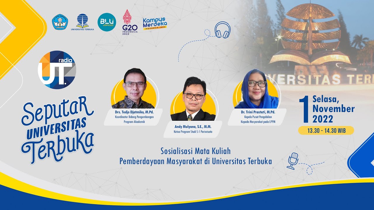 Sosialisasi Mata Kuliah Pemberdayaan Masyarakat di Universitas Terbuka ~ Seputar Universitas Terbuka
