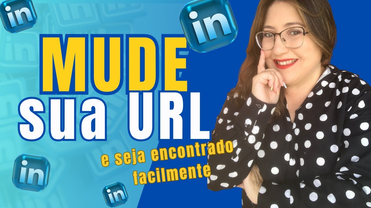 Como alterar sua URL no Perfil do LINKEDIN? / Será que precisa mesmo?