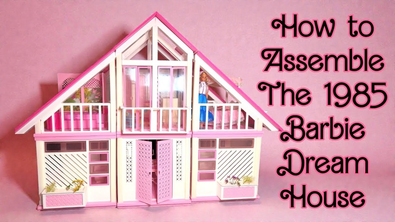 How to assemble the 1985/1978 Barbie Dream House and a Guided Tour comparing both Barbie houses 