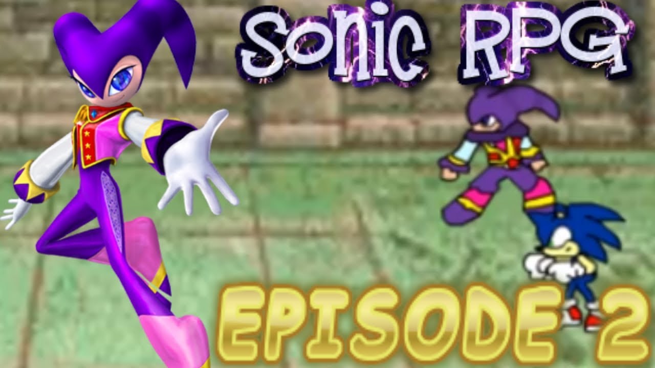 Sonic RPG - Episode 2
