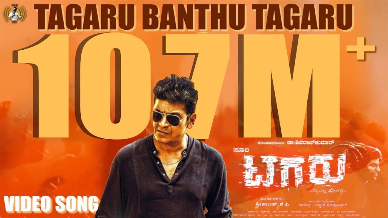 Tagaru - Tagaru Banthu Tagaru (Video Song) | Shiva Rajkumar, Dhananjay, Manvitha | Charanraj