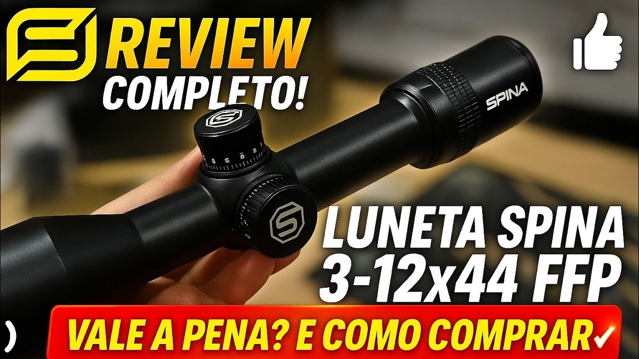 👉 “REVIEW Luneta Spina 3-12x44 FFP | Vale a pena? + Guia de Compra”