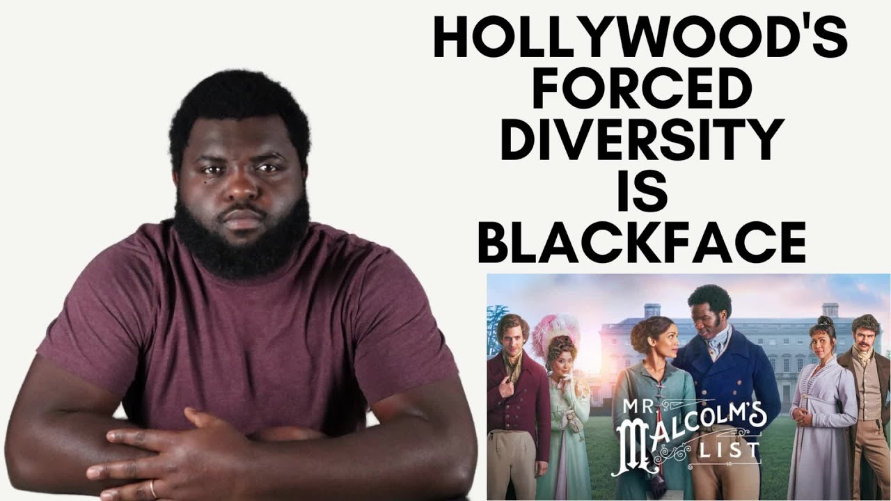 Hollywood's Forced Diversity Is Blackface