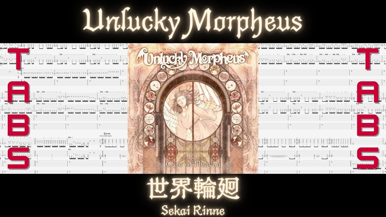 [GUITAR & BASS TAB] Unlucky Morpheus -  世界輪廻 / Sekai Rinne