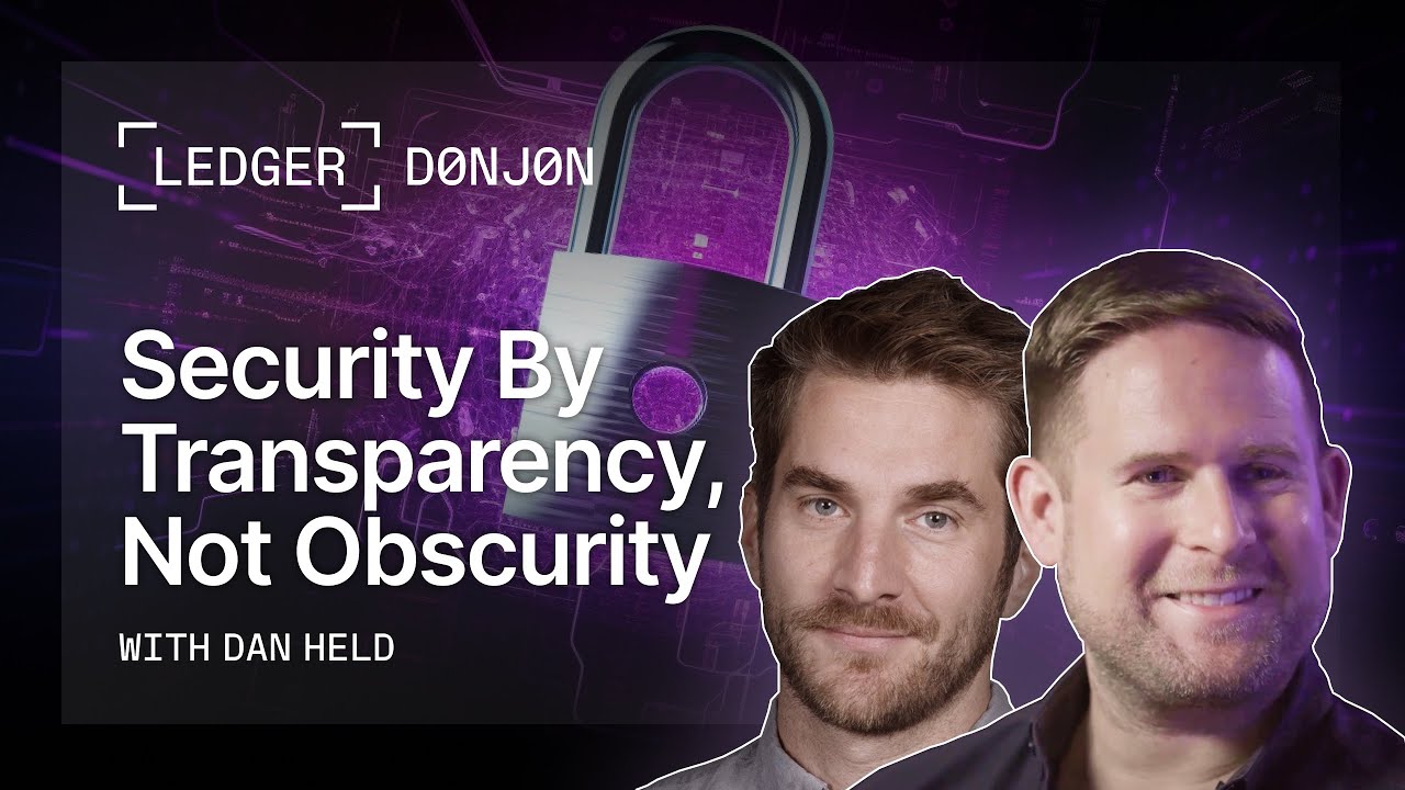 Dan Held with Ledger CTO Charles Guillemet: Security by Transparency