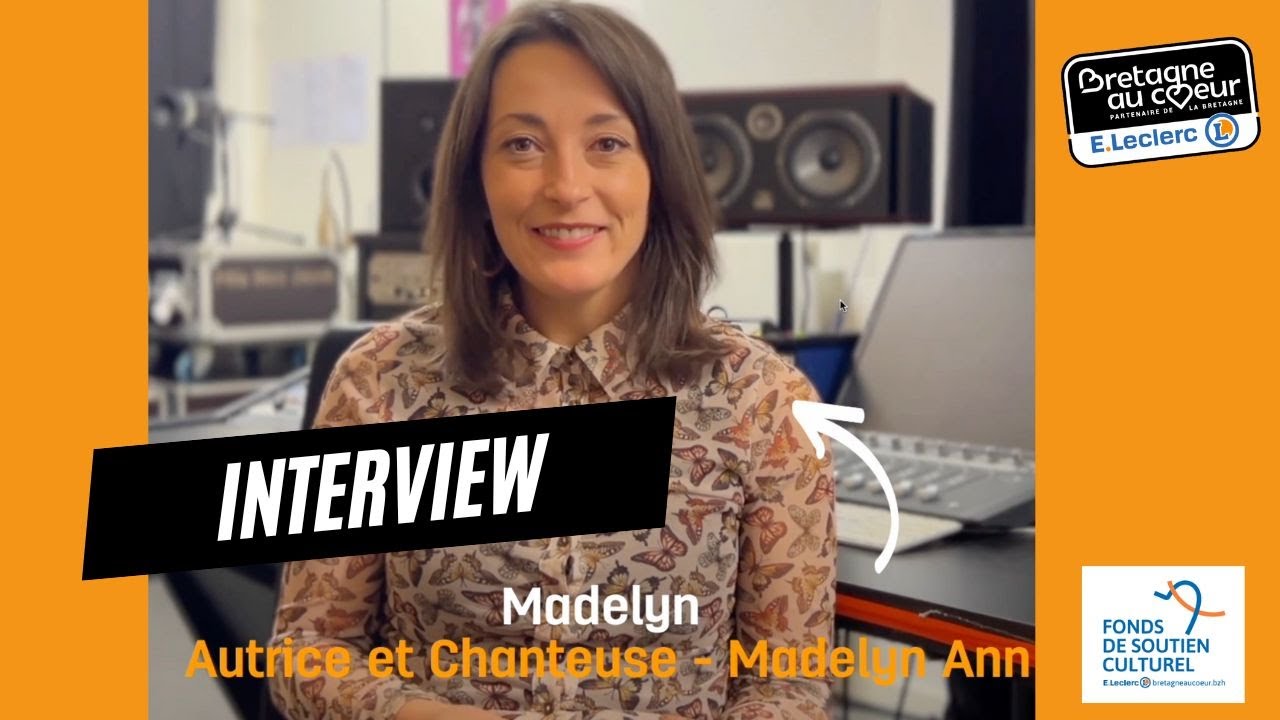 Interview Madelyn Ann, lauréate Fonds de soutien culturel E.Leclerc Bretagne 2021