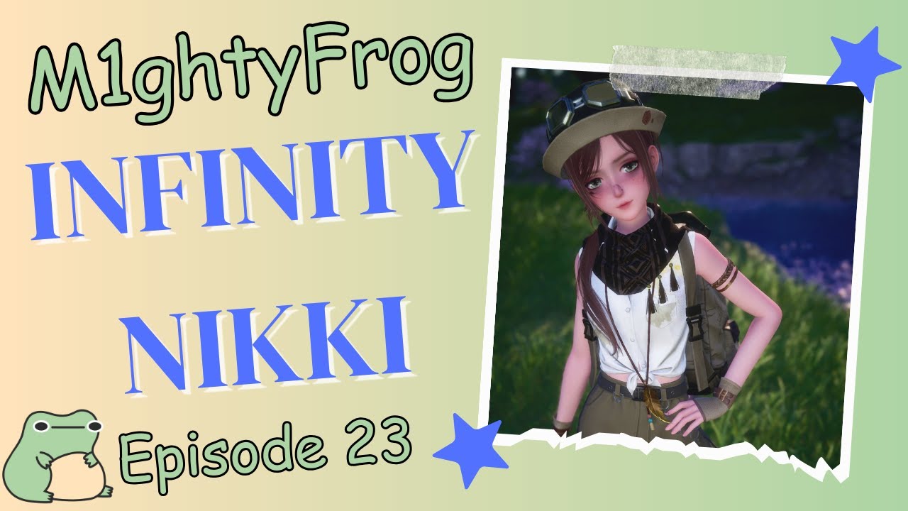 Infinity Nikki Ep23 - Getting My Heels Stuck In The Mud And Progressing The Story 👠📖