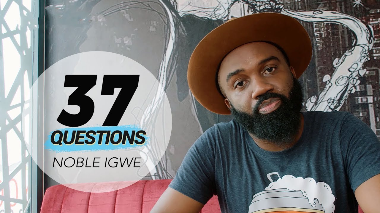 37 Questions with CEO 360 Group Noble Igwe