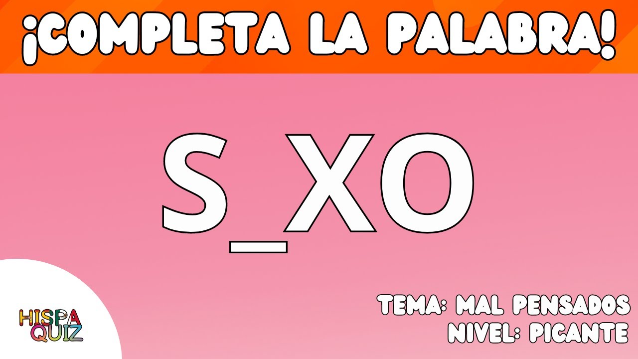 &iquest;Qu&eacute; tan mal pensados sos? 😅🧩 | Completa la Palabra | Hispa Quiz 03 #quiz #trivia #malpensados #play