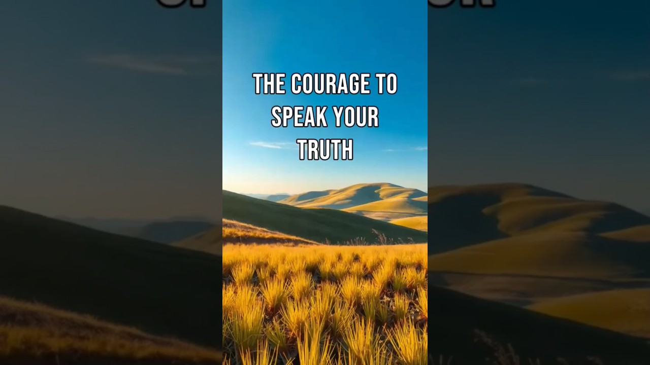 The Courage to speek your truth