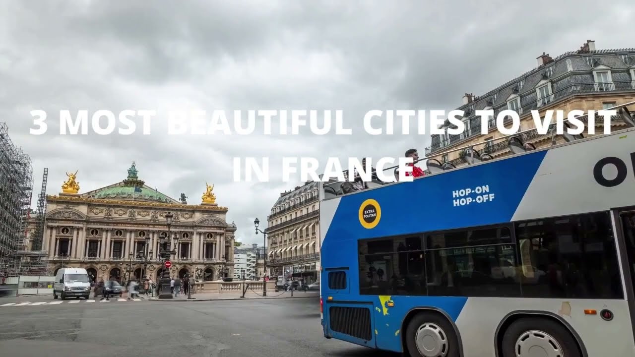 Top 3 Most Beautiful Cities in France - 🇫🇷✈️Travel Video